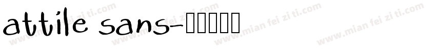 attile sans字体转换